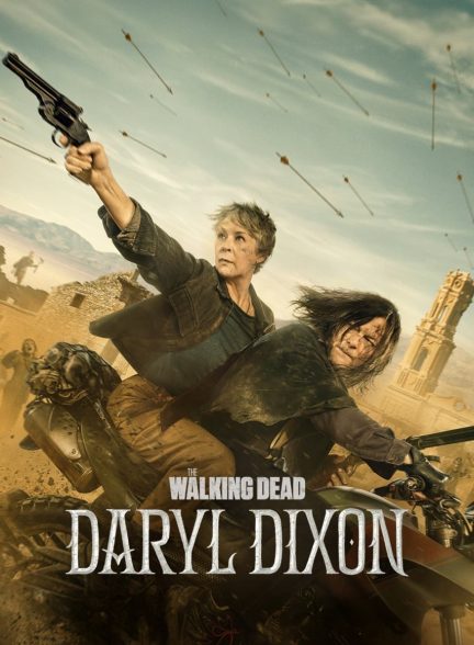 The Walking Dead: Daryl Dixon | مردگان متحرک: دریل دیکسون